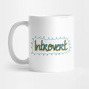 Introvert Mug